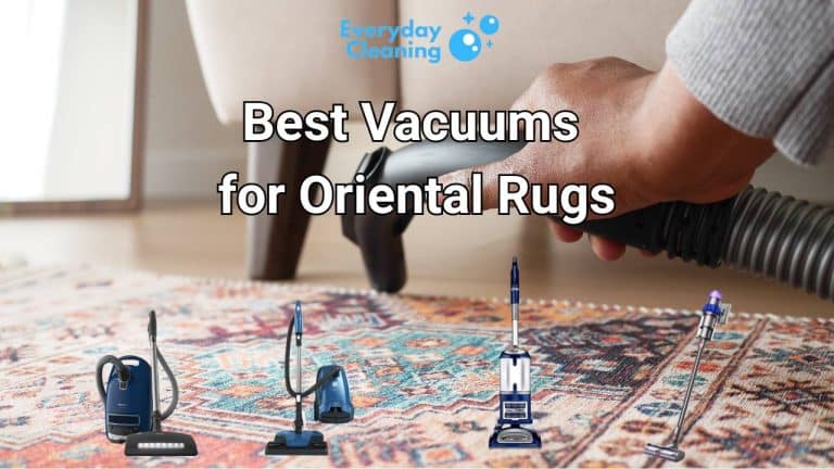 Best Vacuums for oriental rugs